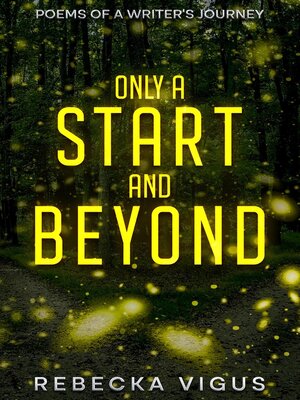 cover image of Only a Start and Beyond